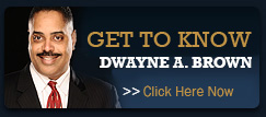 Get to know Dwayne Brown